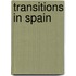 Transitions in Spain