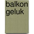 Balkon Geluk