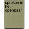 Spreken in het openbaar by Wim Daniëls
