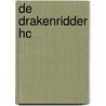 De Drakenridder HC door Onbekend