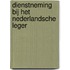 Dienstneming bij het Nederlandsche leger