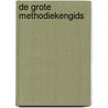 De Grote Methodiekengids by Martha Martens