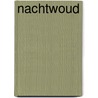 Nachtwoud door Djuna Barnes