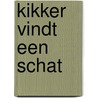 Kikker vindt een schat by Max Velthuijs