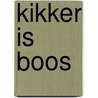Kikker is boos door Naar Max Velthuijs