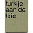 Turkije aan de Leie