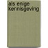 Als enige kennisgeving