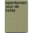 Openkomen voor de liefde
