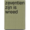 Zeventien zijn is wreed door Mario Defauwes