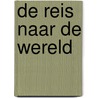 De reis naar De Wereld door Ellen Michiels