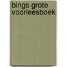 Bings grote voorleesboek by Acamar