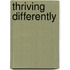 Thriving differently