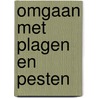 Omgaan met plagen en pesten by Mariska Bijvank