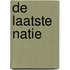 De Laatste Natie