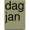 Dag Jan door Silvie Kamphuis