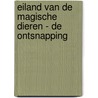 Eiland van de magische dieren - De ontsnapping door Gina Mayer