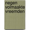Negen volmaakte vreemden door Liane Moriarty