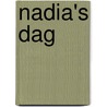 Nadia's dag door Henrieke Herber