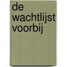 De wachtlijst voorbij by Sabrina Keinemans