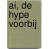 AI, de hype voorbij by Jackie Janssen
