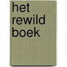 Het rewild boek door Mike De Roover