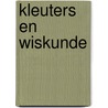 Kleuters en wiskunde by Wendy Peerlings