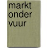 Markt onder vuur by Hans Diels