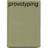 Provotyping door Stefaan Vandist