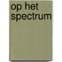Op het spectrum