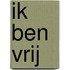 Ik ben vrij