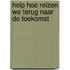 Help hoe reizen we terug naar de toekomst