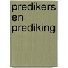 Predikers en prediking door Martyn Lloyd-Jones