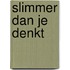 Slimmer dan je denkt