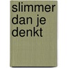 Slimmer dan je denkt door Lotte Stegeman