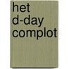 Het D-day complot by Tomas Ross