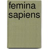 Femina Sapiens door Marta Yustos