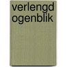 verlengd ogenblik door Evert Duintjer Tebbens
