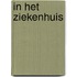 In het ziekenhuis