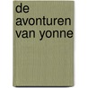 De Avonturen van Yonne door Magda Ziengs
