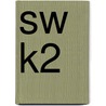 SW K2 by Han Swaans