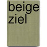 Beige ziel door Koos Boonstra