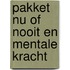 Pakket Nu of nooit en Mentale kracht
