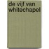 De vijf van Whitechapel