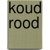Koud rood by Chris Ryan