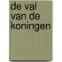 De val van de koningen