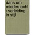 Dans om middernacht / Verleiding in stijl