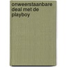 Onweerstaanbare deal met de playboy door Shannon McKenna