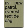 AVI - PAW Patrol, Everest redt de dag by Nickelodeon en Spinmaster