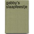 Gabby's slaapfeestje