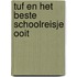 Tuf en het beste schoolreisje ooit